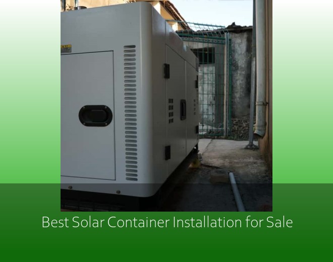 Best Solar Container Installation for Sale